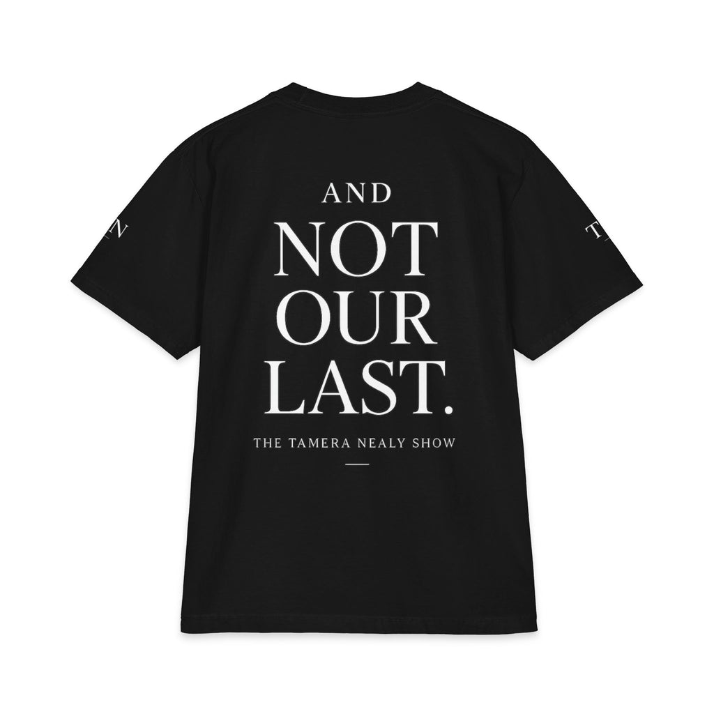 Prayer Is Our First Resort Men's Tee