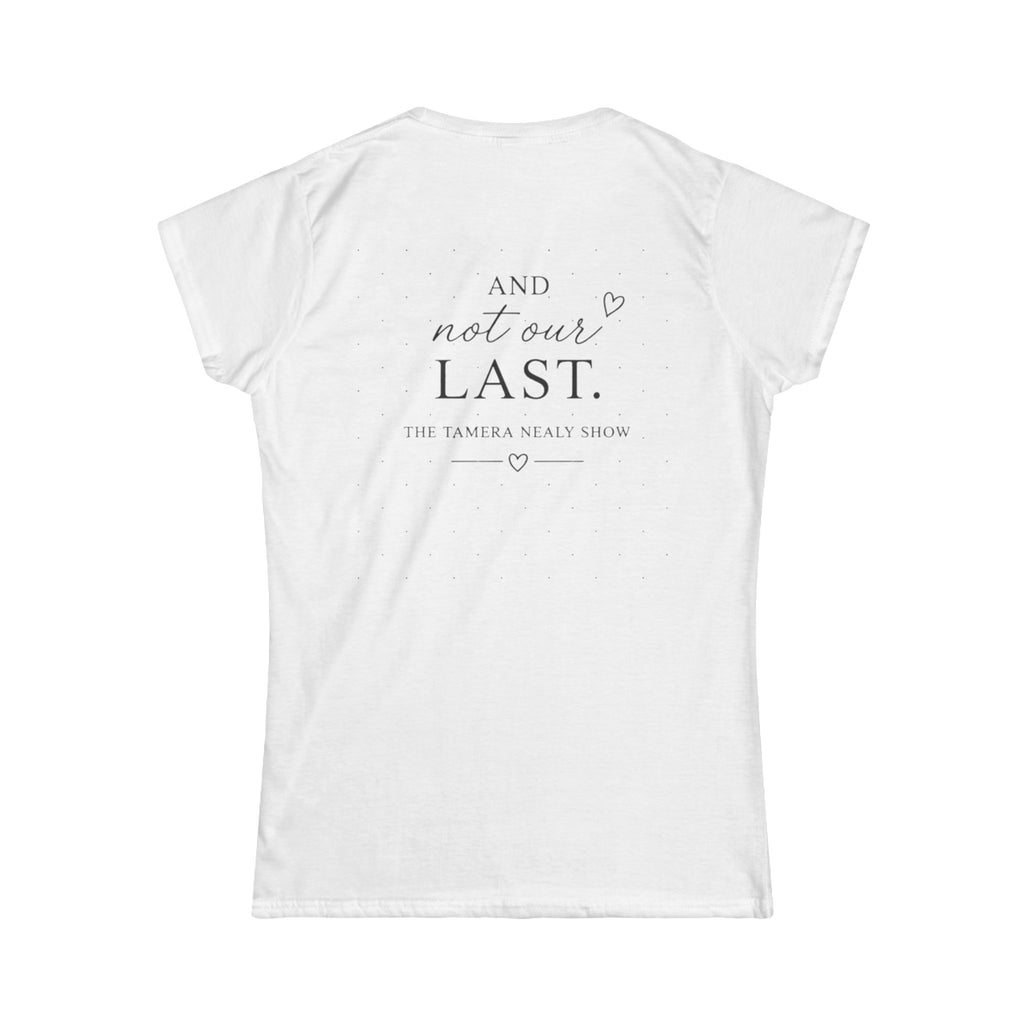 Prayer Is Our First Resort Women's Tee