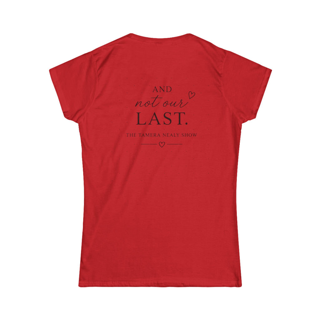 Prayer Is Our First Resort Women's Tee