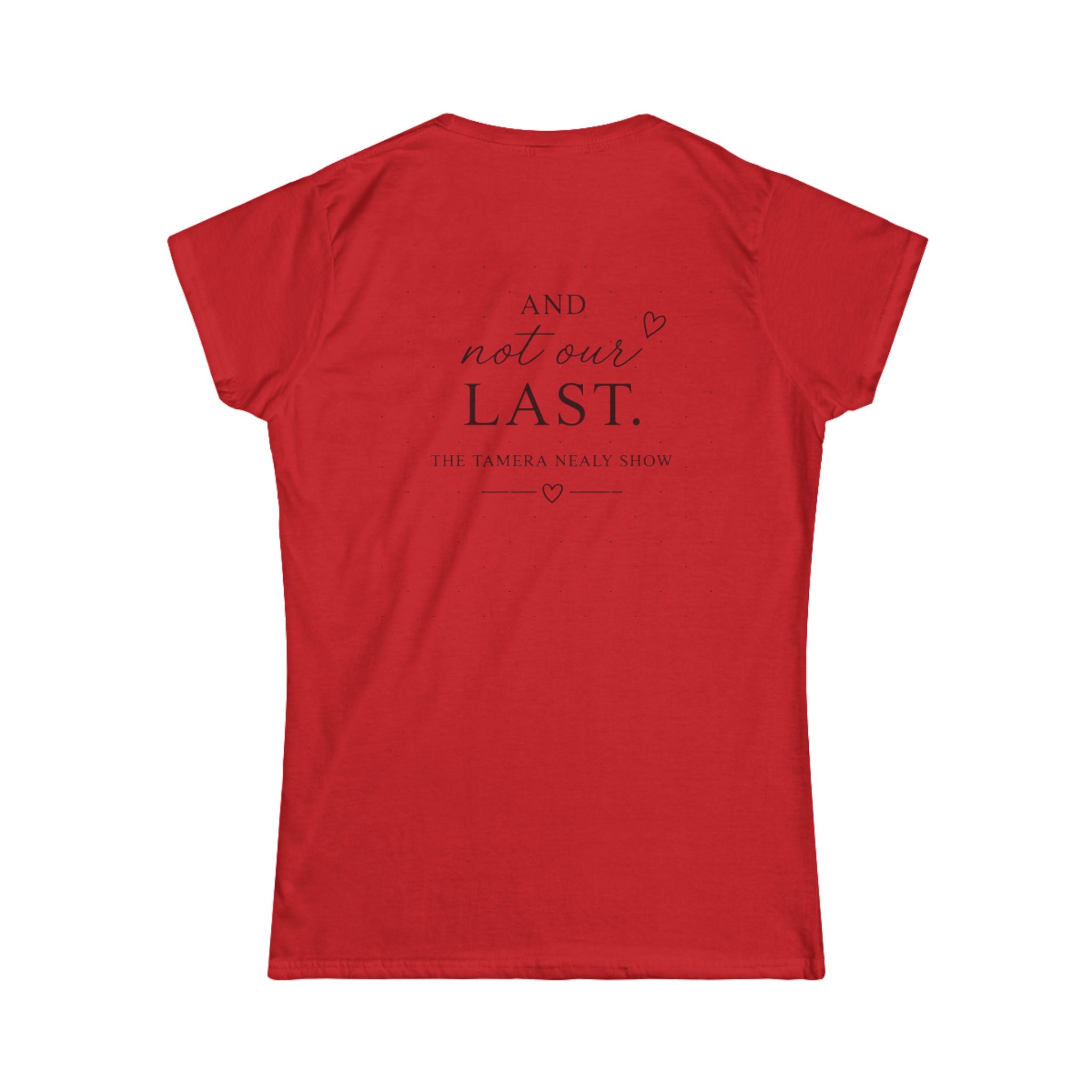 Prayer Is Our First Resort Women's Tee